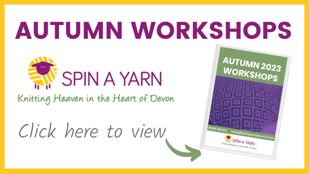 Autumn 23 Workshops at Spin a Yarn